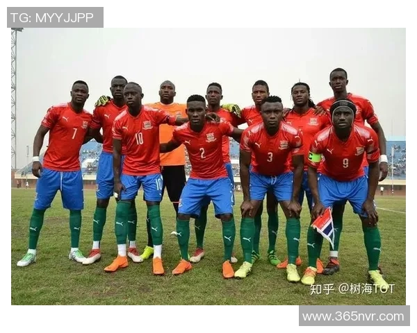 冈比亚足球明星的崛起与国家足球发展的未来展望